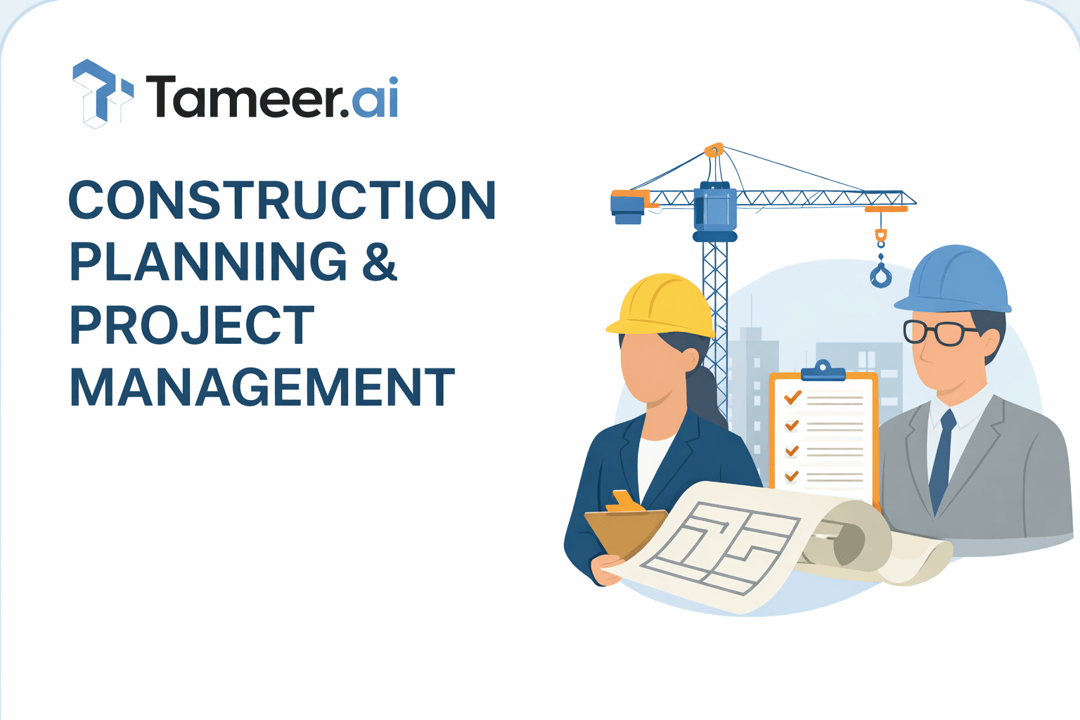 The Blueprint for Success: Mastering Construction Planning and Project Management